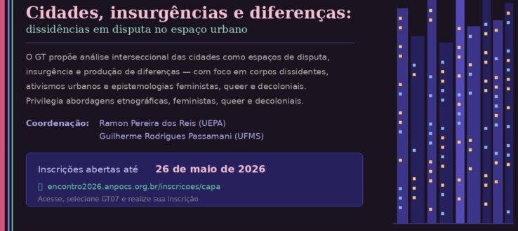 GT07 no Encontro Anual da ANPOCS 2026 — Inscrições abertas até 26 de maio